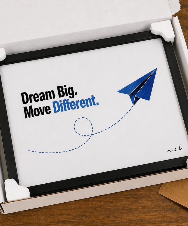 Dream Big Move Different – Framed Wall Art