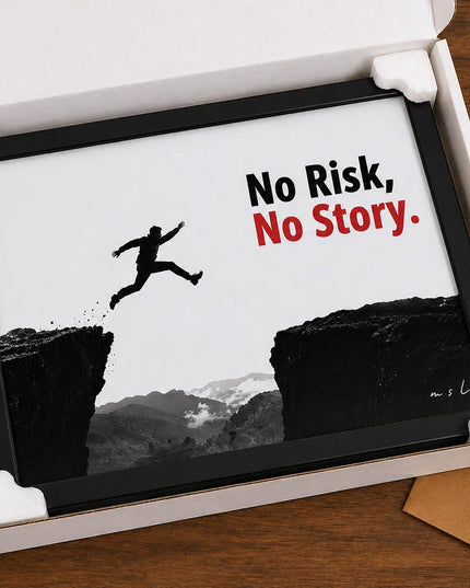 No Risk No Story – Framed Wall Art