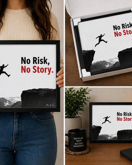 No Risk No Story – Framed Wall Art