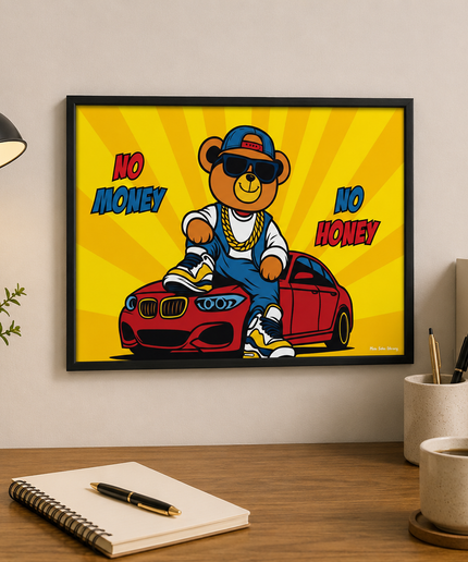 No Money No Honey Bear Wall Art – Funny Luxury Cartoon Poster