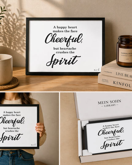 A Happy Heart Makes the Face Cheerful – Framed Wall Art