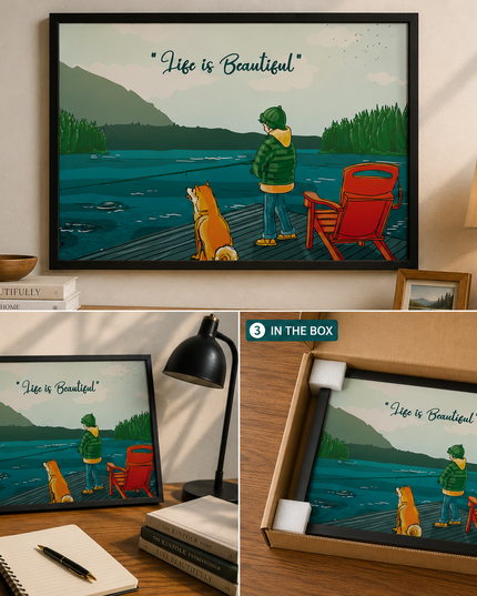 Life is Beautiful Wall Art – Peaceful Fishing Lake Poster