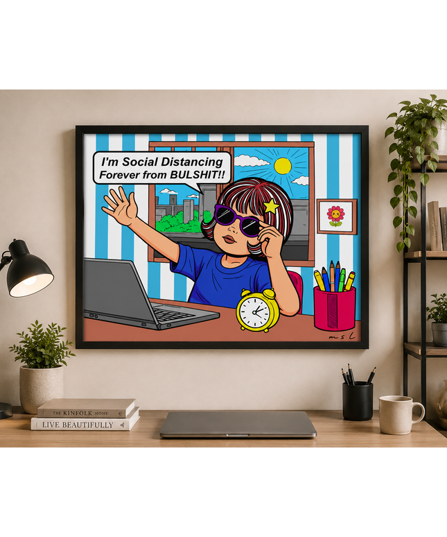 Social Distancing Forever Wall Art – Funny Comic Poster