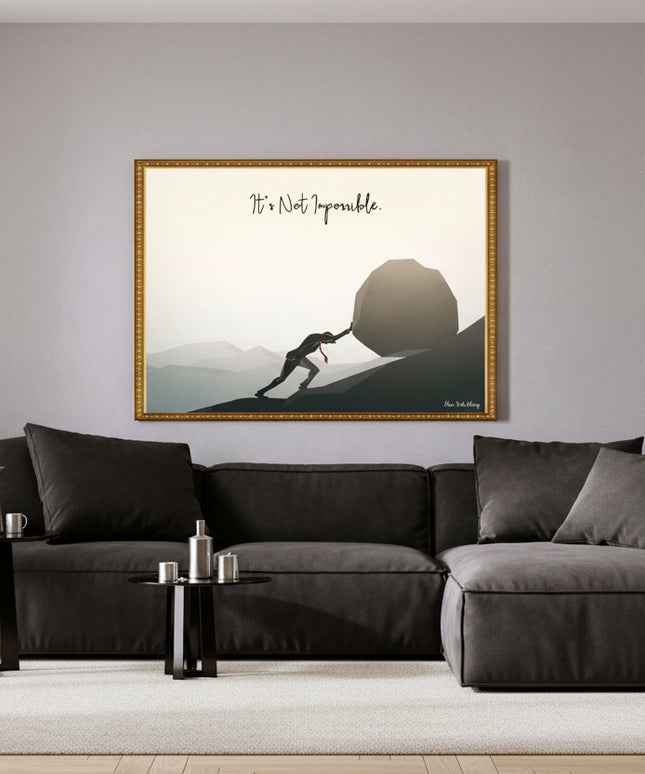 It's Not Impossible – Framed Wall Art