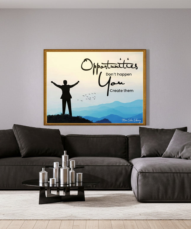 Opportunities – Framed Wall Art