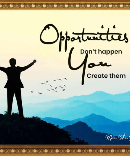 Opportunities – Framed Wall Art