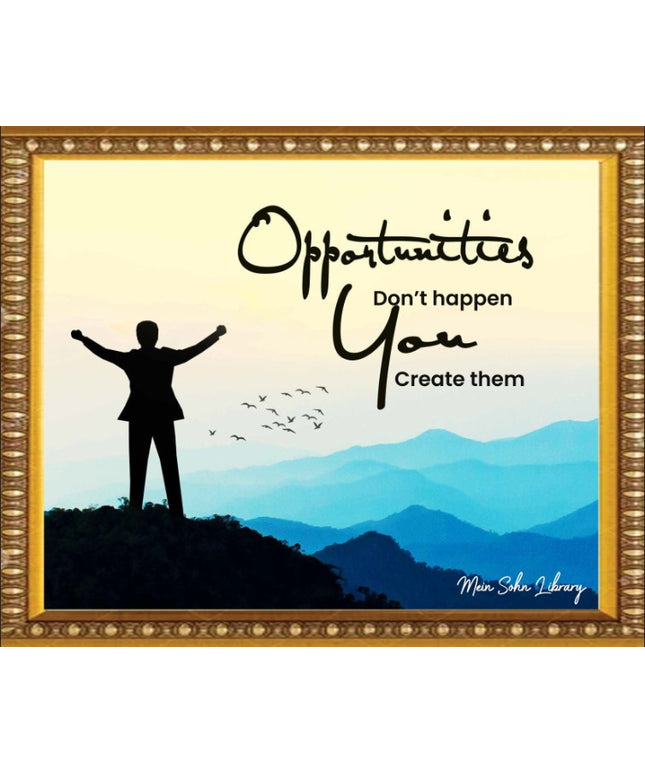 Opportunities – Framed Wall Art